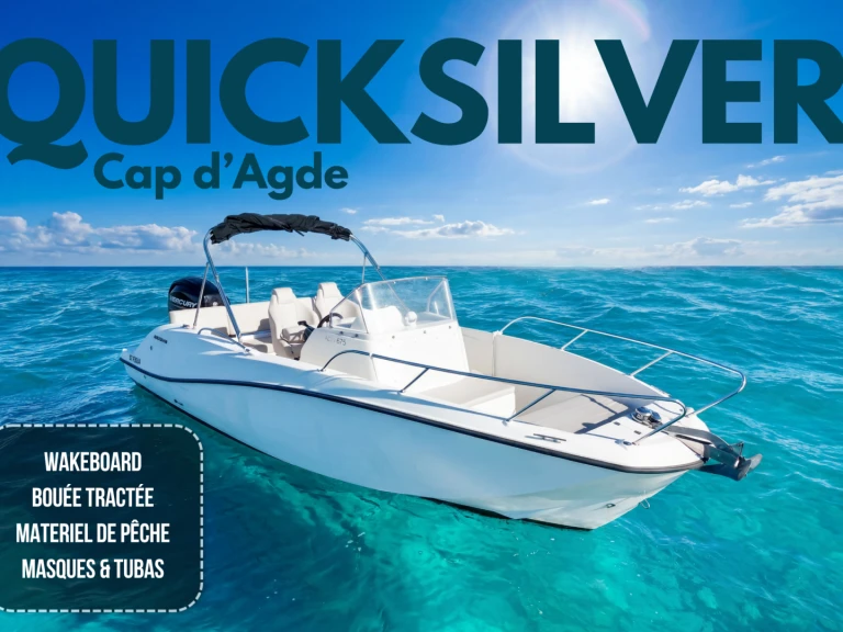 Quicksilver Activ 675 Open da affittare a  Le Cap d'Agde